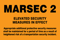 Safety Sign: Marsec 2 - Elevated Security Measures In Effect