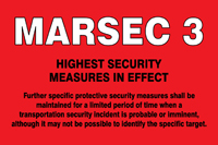 Safety Sign: Marsec 3 - Highest Security Measures In Effect