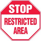 Stop Safety Sign: Restricted Area