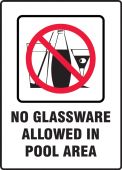 Safety Sign: Pool Rules No Glassware Allowed In Pool Area