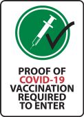 Safety Sign: Proof Of COVID-19 Vaccination Required To Enter
