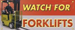 Mesh Banners: Watch For Forklifts