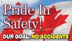 Safety Banners: Pride In Safety (Canada) Our Goal - No Accidents