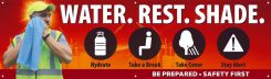 Safety Motivational Banners: Water. Rest. Shade Banner