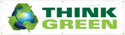 Safety Banners: Think Green