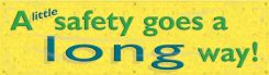 Safety Banners: A Little Safety Goes A Long Way