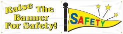 Safety Banners: Raise The Banner For Safety