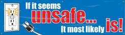 Safety Banners: If It Seems Unsafe - It Most Likely Is