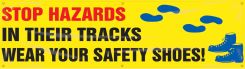Safety Banners: Stop Hazards In Their Tracks - Wear Your Safety Shoes