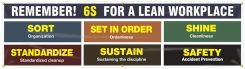 Safety Banners: Remember 6S For A Lean Workplace