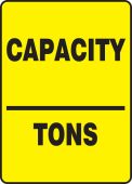 Safet Sign: Capacity-Tons