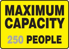 Semi-Custom Safety Sign: Maximum Capacity (Number) People