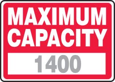 Semi-Custom Safety Sign: Maximum Capacity (Add number)