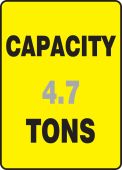 Semi-Custom Safety Sign: Capacity __ Tons