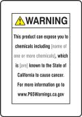 Semi-Custom Prop 65 Consumer Product Exposure Safety Sign: Cancer