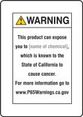 Semi-Custom Prop 65 Consumer Product Exposure Safety Sign: Cancer