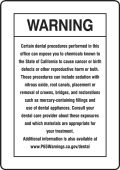 Prop 65 Dental Care Exposure Safety Sign: Cancer And Reproductive Harm