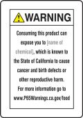 Semi-Custom Prop 65 Food Exposure Safety Sign: Cancer And Reproductive Harm