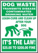 Pet Signs: Dog Waste Transmits Disease - Contaminates Drinking Water