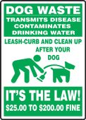 Pet Signs: Dog Waste Transmits Disease - Contaminates Drinking Water