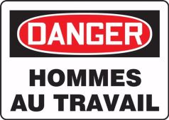BILINGUAL FRENCH SIGN – MEN WORKING