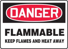 OSHA Danger Safety Sign: Flammable - Keep Flames and Heat Away