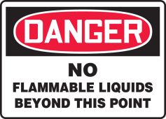 OSHA Danger Safety Sign: No Flammable Liquids Beyond This Point