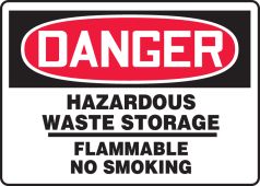 OSHA Danger Safety Sign: Hazardous Waste Storage- Flammable No Smoking