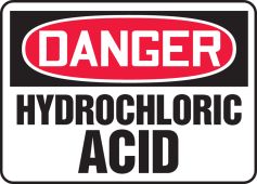OSHA Danger Safety Sign: Hydrochloric Acid