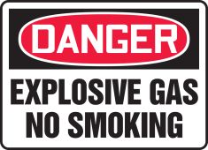 OSHA Danger Safety Sign: Explosive Gas - No Smoking