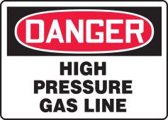 OSHA Danger Safety Sign: High Pressure Gas Line