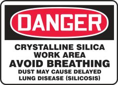 OSHA Danger Safety Sign: Crystalline Silica Work Area