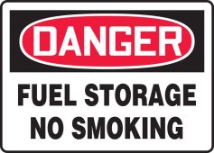 OSHA Danger Safety Sign: Fuel Storage - No Smoking