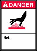 ANSI Danger Safety Sign: Hot