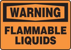 OSHA Warning Safety Sign: Flammable Liquids