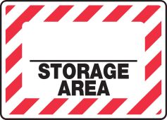 Custom Safety Signs: _______ Storage Area