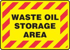 Safety Sign: Waste Oil Storage Area