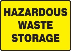 Safety Sign: Hazardous Waste Storage