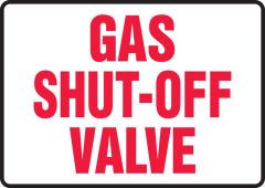 Safety Sign: Gas Shut Off Valve
