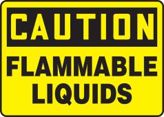 OSHA Caution Safety Sign: Flammable Liquids