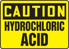OSHA Caution Safety Sign: Hydrochloric Acid