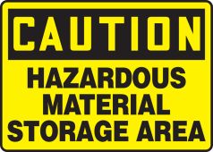 OSHA Caution Safety Sign: Hazardous Material Storage Area