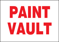 Safety Sign: Paint Vault