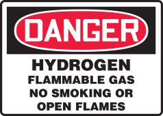 OSHA Danger Safety Sign: Hydrogen Flammable Gas No Smoking Or Open Flames