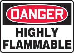 OSHA Danger Safety Sign: Highly Flammable