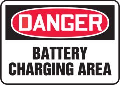 OSHA Danger Safety Sign: Battery Charging Area