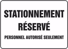 BILINGUAL FRENCH SIGN – PARKING