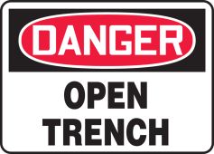 OSHA Danger Safety Sign: Open Trench
