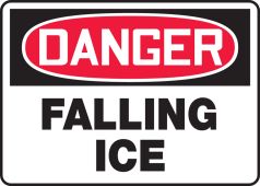 OSHA Danger Safety Sign: Falling Ice
