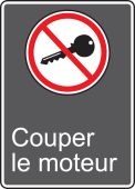 CSA Safety Sign: Couper Le Moteur